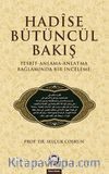 Hadise Bütüncül Bakış