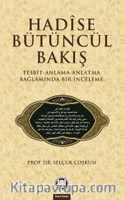Hadise Bütüncül Bakış