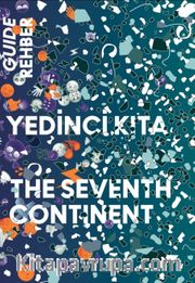 Yedinci Kıta - 16. İstanbul Bienali Rehberi