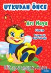 Uykudan Önce -  Arı Maya