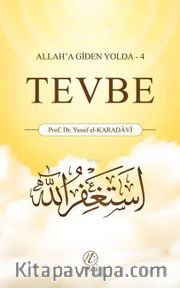 Tevbe / Allah'a giden Yolda 4