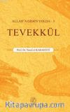 Tevekkül / Allah'a Giden Yolda 3