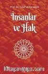 İnsanlar ve Hak