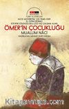 Ömer'in Çocukluğu (Nostalgic) İsteyene Eğlenceli Bul Çöz Yaz Çalışma Alanı
