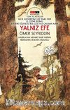 Yalnız Efe (Nostalgic) / İsteyene Eğlenceli Bul Çöz Yaz Çalışma Alanı