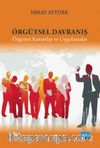 Örgütsel Davranış & Örgütsel Kuramlar ve Uygulamalar