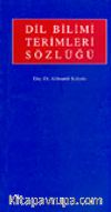 Dil Bilimi Terimleri Sözlüğü