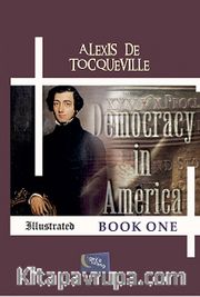 Democracy in America Book One