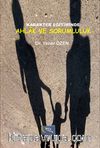 Karakter Eğitiminde Ahlak ve Sorumluluk
