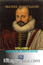 Essays of Montaigne (Volume 1)