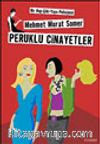 Peruklu Cinayetler / Bir Hop-Çiki-Yaya Polisiyesi