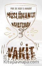 Müslüman Hayatında Vakit