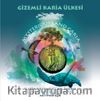 Gizemli Karia Ülkesi