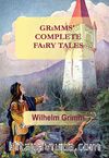 Grimms' Complete Fairy Tales