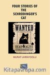 Four Stories of the Schrodinger's Cat