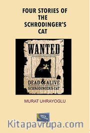 Four Stories of the Schrodinger's Cat