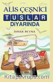 Alis Çeşnici Tuşlar Diyarında