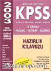 KPSS Hazırlık Kitapları -A Grubu-(Hukuk - İktisat - İşletme)