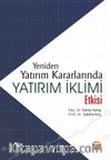 Yeniden Yatırım Kararlarında Yatırım İklimi Etkisi