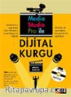 Media Studio Pro ile Dijital Kurgu