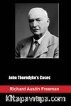 John Thorndyke's Cases