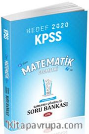 2020 KPSS Matematik Tamamı Çözümlü Soru Bankası 