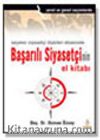 Seçmen-Siyasetçi İlişkileri Ekseninde Başarılı Siyasetçi'nin El Kitabı