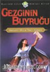 Gezginin Buyruğu (Kahinin Gülü 1.Kitap)