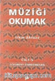 Müziği Okumak Cilt 5