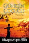 Güneşin Çocuğu & Küçük Yüreklerin Destansı Aşkı