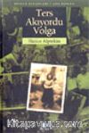 Ters Akıyordu Volga