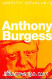 Anthony Burgess / Aperatif Kitaplar 2