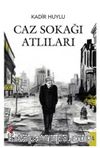 Caz Sokağı Atlıları