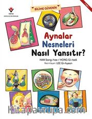 Aynalar Nesneleri Nasıl Yansıtır?