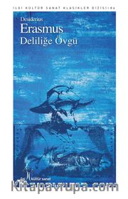 Deliliğe Övgü