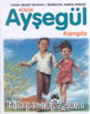 Küçük Ayşegül Kampta (HC)