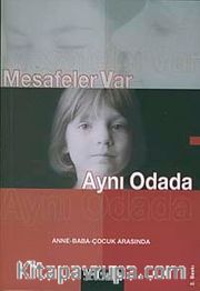 Mesafeler Var Aynı Odada