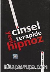 Cinsel Terapide Yeni Hipnoz