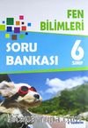 6. Sınıf Fen Bilimleri Soru Bankası