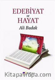 Edebiyat ve Hayat