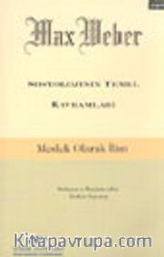 Sosyolojinin Temel Kavramları ve Meslek Olarak İlim