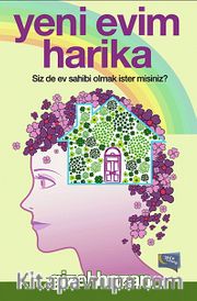 Yeni Evim Harika
