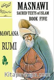 Masnawi Sacred Texts of Islam Book Five