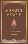 Mişkatu'l Mesabih 4.Cilt
