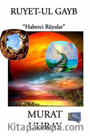 Ruyet-ul Gayb - "Haberci Rüyalar"