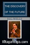 The Discovery Of The Future