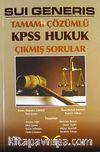 Sui Generis Tamamı Çözümlü KPSS Hukuk Çıkmış Sorular