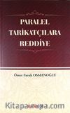 Paralel Tarikatçılara Reddiye