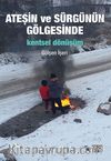 Ateşin ve Sürgünün Gölgesinde - Kentsel Dönüşüm