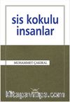 Sis Kokulu İnsanlar